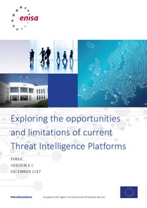 Exploring the opportunities and limitations of current Threat Intelligence Platforms